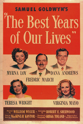 1946 (19th) Best Picture: “The Best Years of Our Lives” 1946 (19th) Best Picture: “The Best Years of Our Lives”